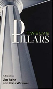 Twelve Pillars by Jim Rohn and Chris Widener